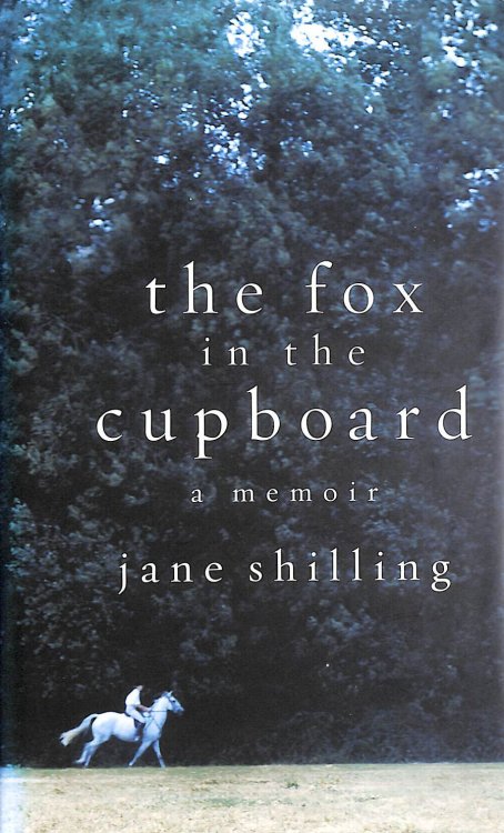 The Fox in the Cupboard: A Memoir