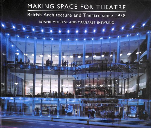 Making Space for Theatre: British Architecture and Theatre since 1958, Gift inscription by the author