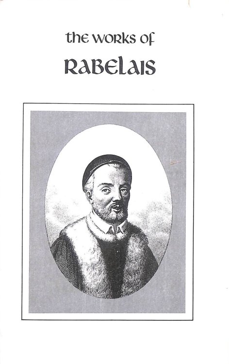 The Works Of Rabelais