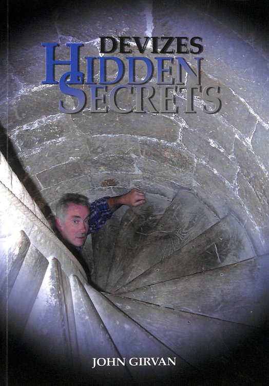 Devizes Hidden Secrets