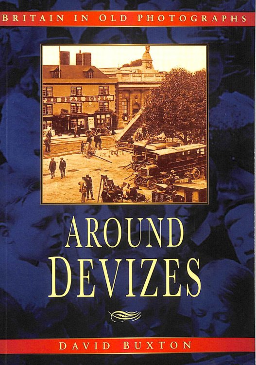 Around Devizes, Signed by the author