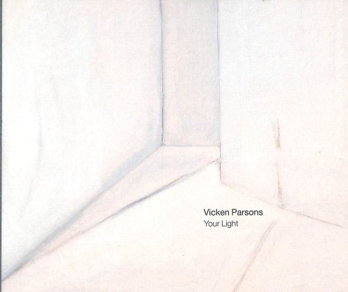 Vicken Parsons: Your Light