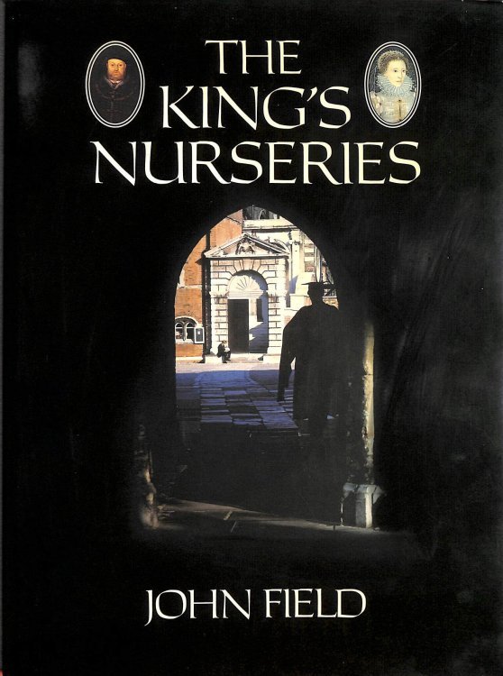 The King's Nurseries: Story of Westminster School