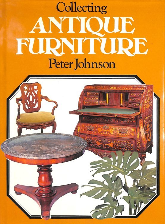 Collecting Antique Furniture