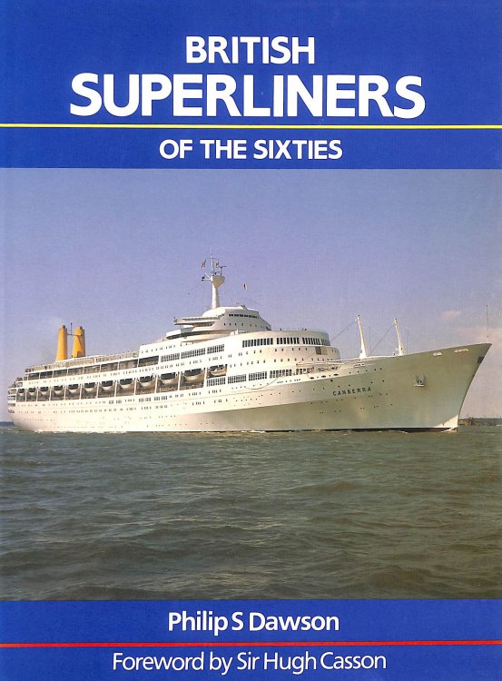British Superliners Of The Sixties