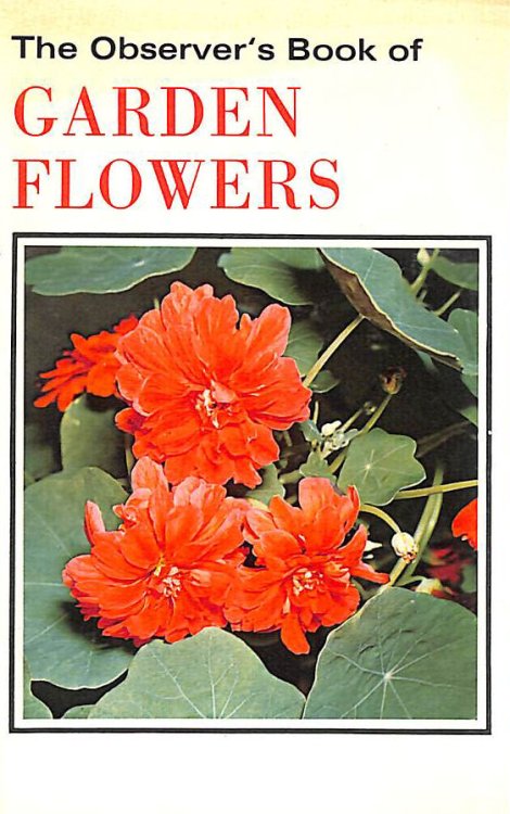 The Observer's Book of Garden Flowers