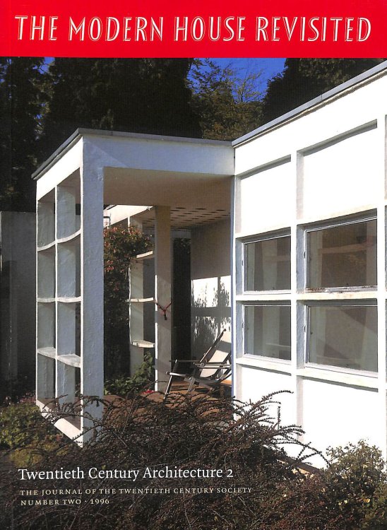 The Modern House Revisited (Twentieth Century Architecture, 2)