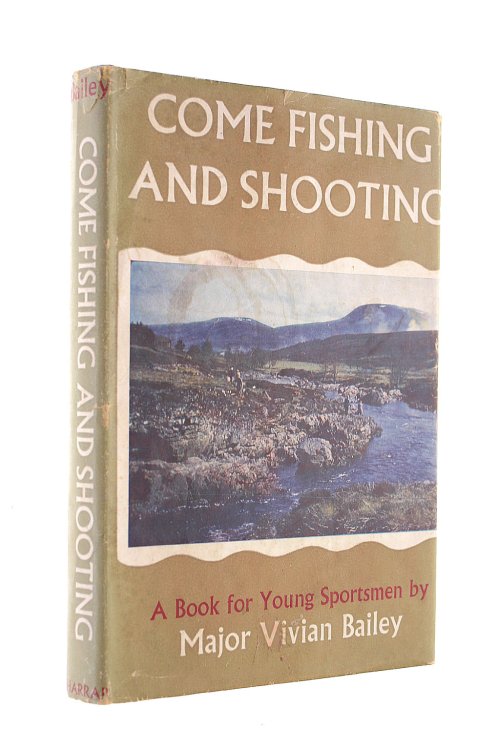 Come Fishing And Shooting
