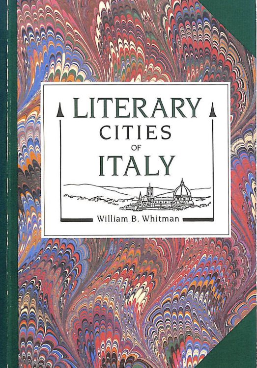 Literary Cities of Italy (Literary Travel Guide Series)