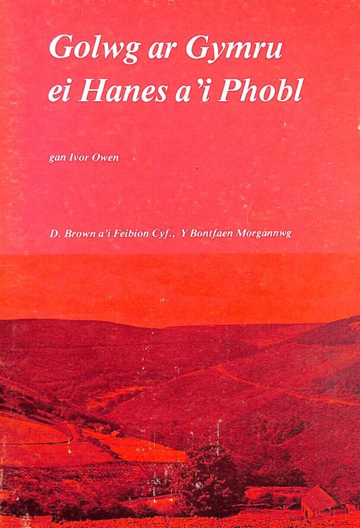 Golwg Ar Gymru, Ei Hanes A'I Phobl