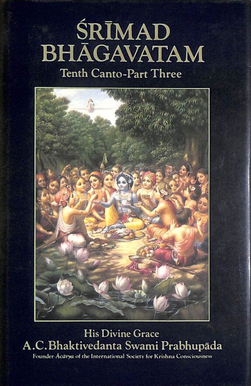 Srimad Bhagavatam Tenth Canto The Summer bonum Part 3 : Special Edition-Chapter 13