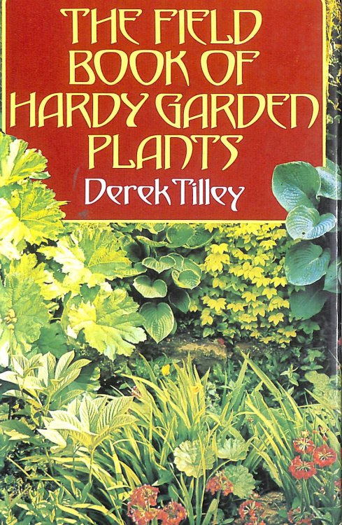 Field Book of Hardy Garden Plants