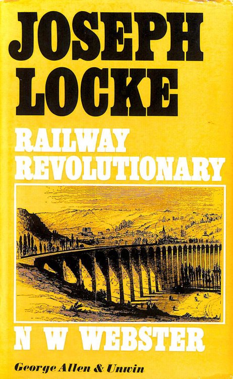 Joseph Locke: Railway Revolutionary