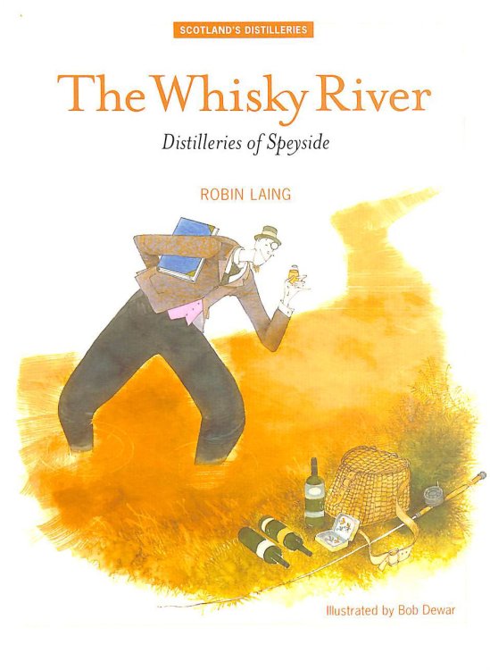 The Whisky River: Distilleries of Speyside