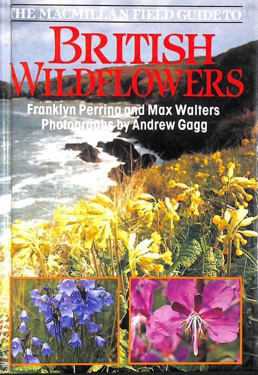 The Macmillan Field Guide To British Wildflowers.