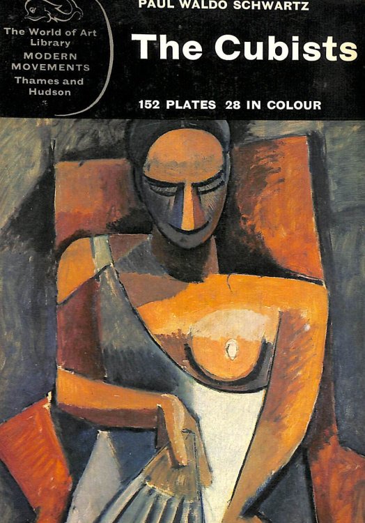 The Cubists (World of Art S.)