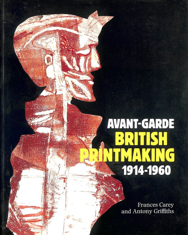 Avant-garde British Printmaking, 1914-60