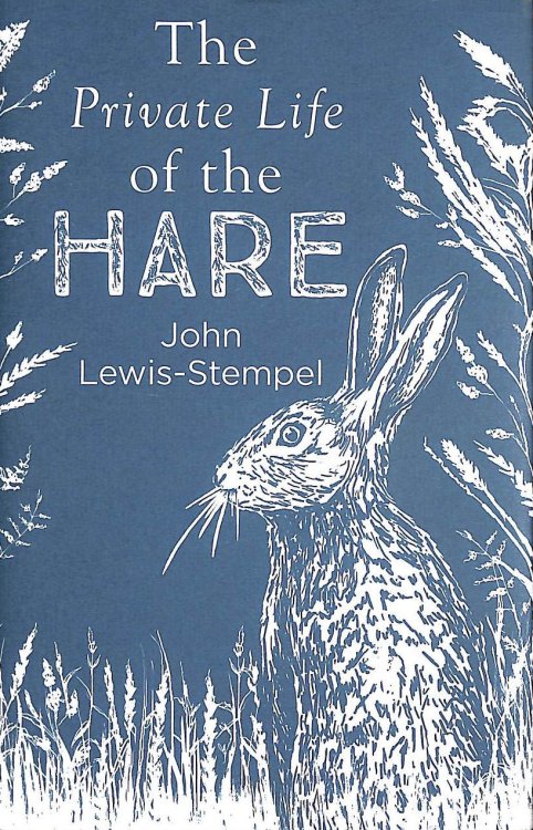The Private Life of the Hare