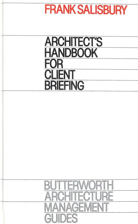 The Architect's Handbook for Client Briefing
