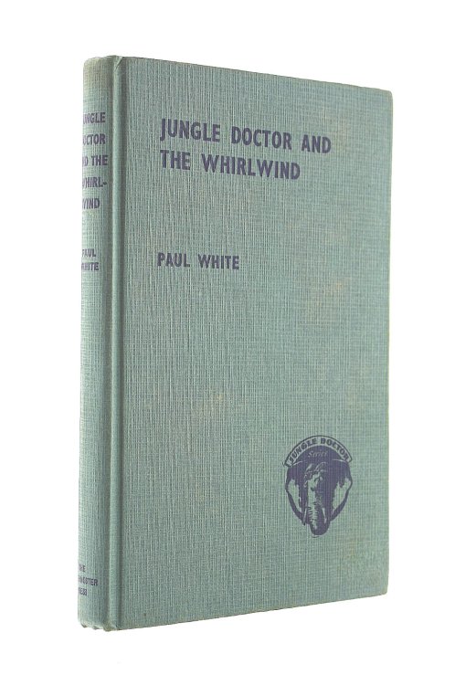 Jungle Doctor and The Whirlwind (Jungle Doctor Series No 9)