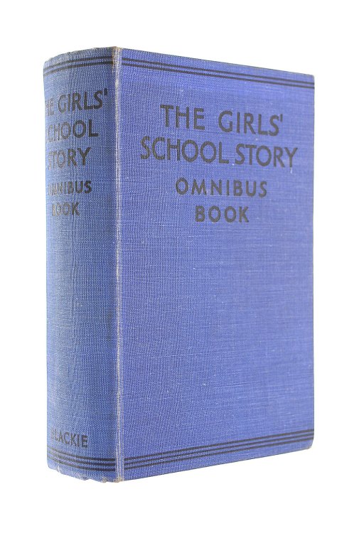The Girls' School Story Omnibus Book