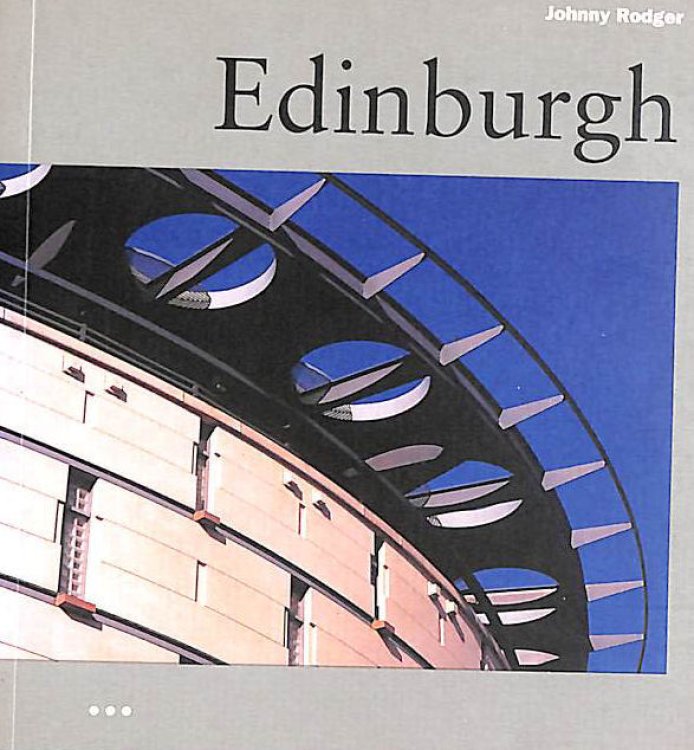 Edinburgh (Guide To Recent Architecture)