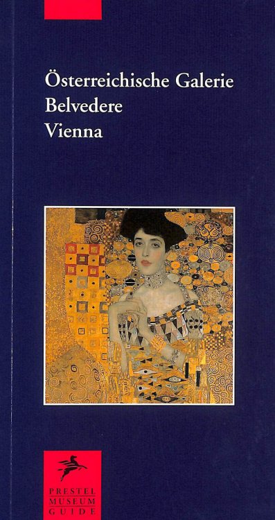 Belvedere, Vienna (Museum Guides S.)