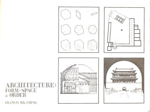 Architecture, Form Space & Order: Form, Space and Order