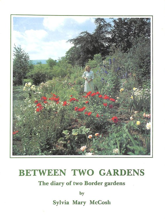 Between Two Gardens: The Diary of Two Border Gardens