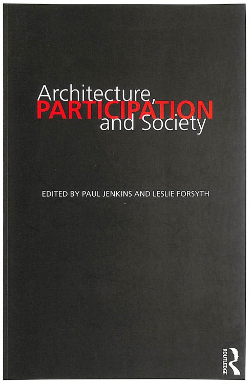 Architecture, Participation and Society