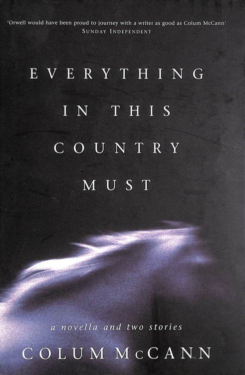 Everything In This Country Must