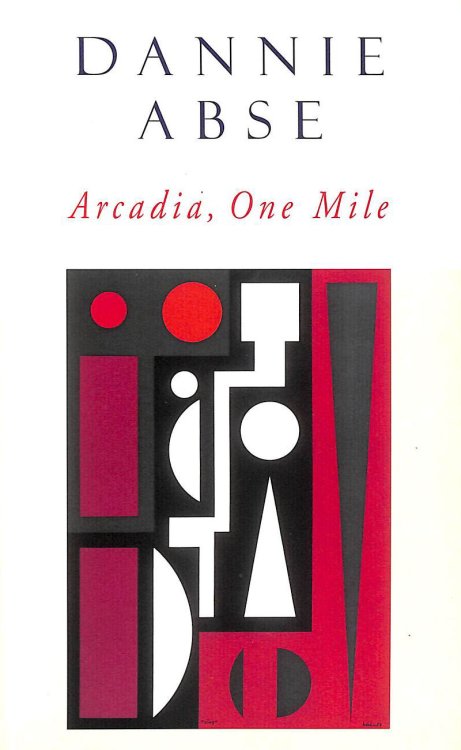 Arcadia One Mile signed by Dannie Abse