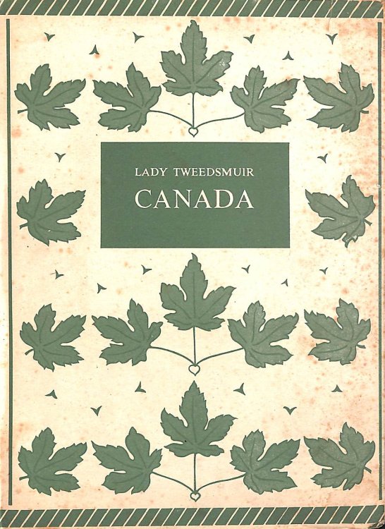 Canada - The British Commonwealth In Pictures Lady Tweedsmuir