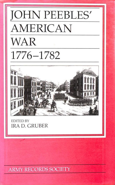 John Peebles' American War, 1776-82