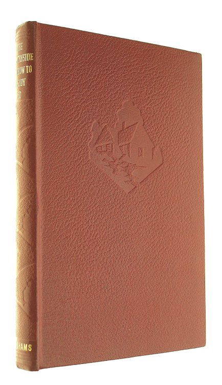 The Countryside and How to Enjoy it