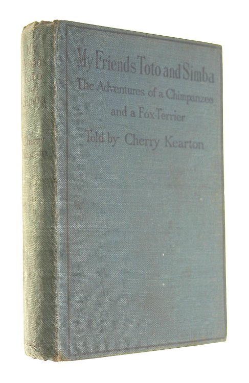My Friends Toto And Simba - The Adventures Of A Chimpanzee And A Fox Terrier