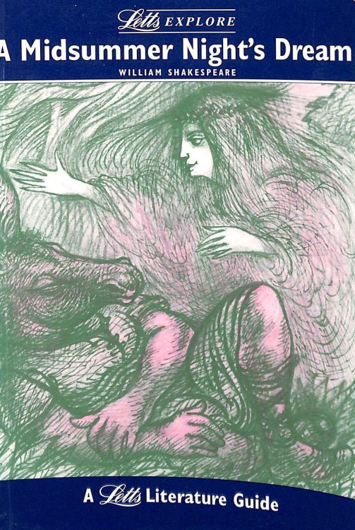 Letts Explore Midsummer Night's Dream (Letts Literature Guide)