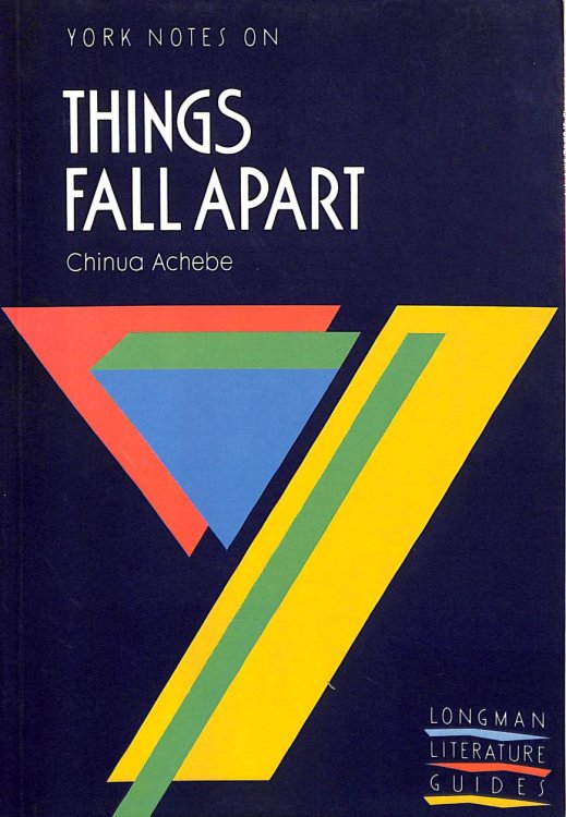 Things Fall Apart: York Notes for GCSE