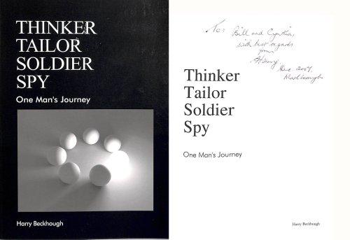 Thinker, Tailor, Soldier, Spy: One Man's Journey, Gift inscription by the author