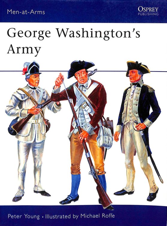 George Washington's Army (Men-at-Arms)
