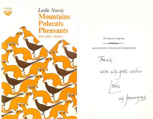 Mountains, Polecats and Pheasants, Signed by the author
