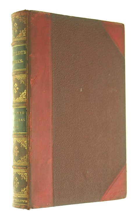 The Works Of George Eliot The Legend Of Jubal And Other Poems Old And New
