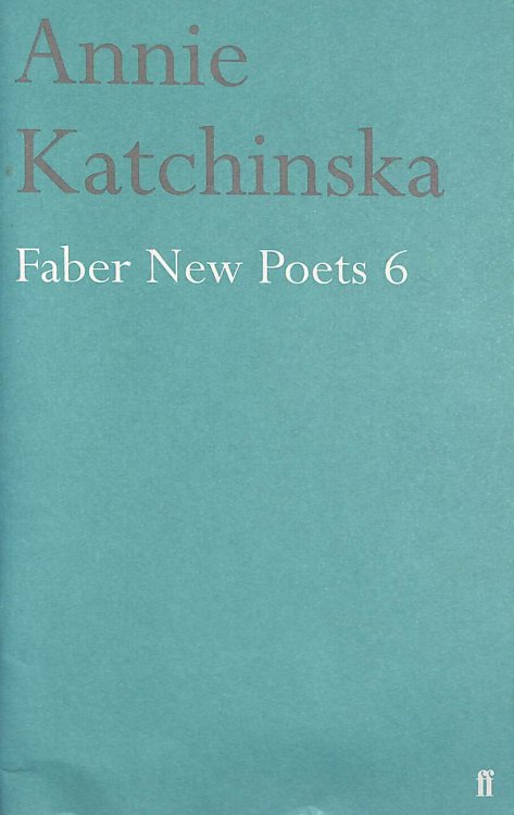 Faber New Poets 6, Signed by the author