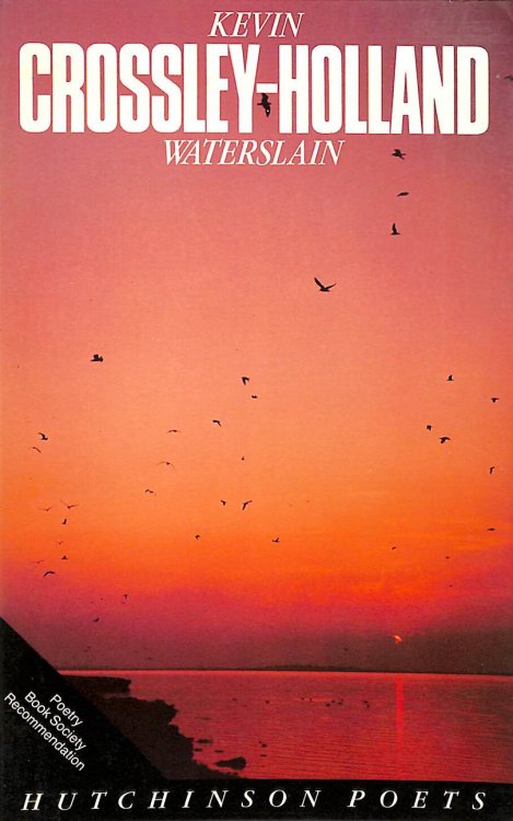 Waterslain and Other Poems (Hutchinson poets)
