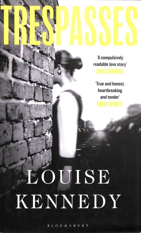 Trespasses: The most beautiful, devastating love story youll read this year