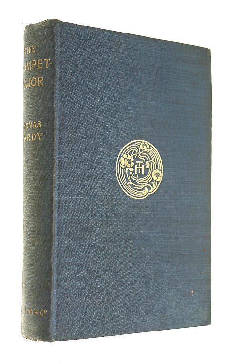 The Trumpet-Major And Robert His Brother: Wessex Novels Volume Ix