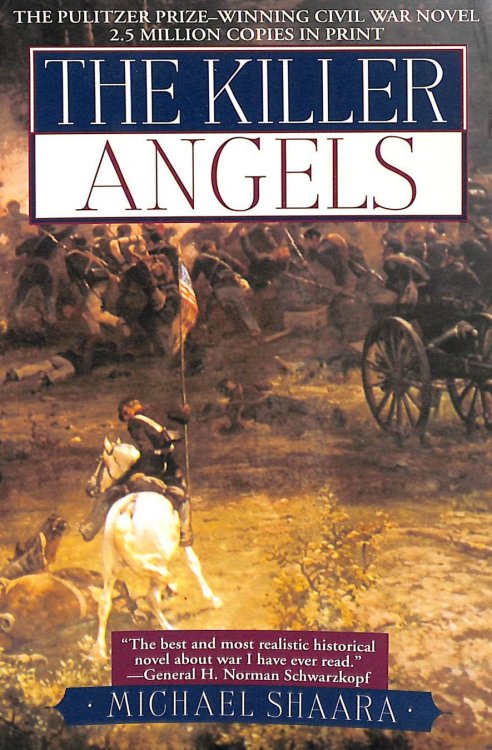 The Killer Angels: The Classic Novel of the Civil War: 2 (Civil War Trilogy)