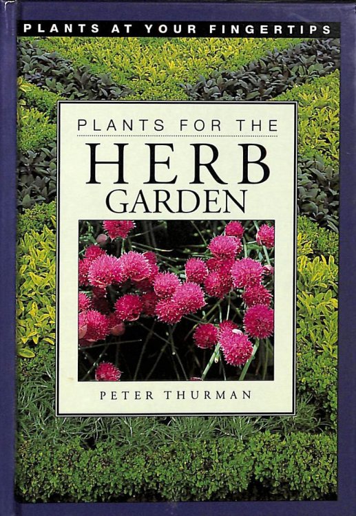 Plants for the Herb Garden