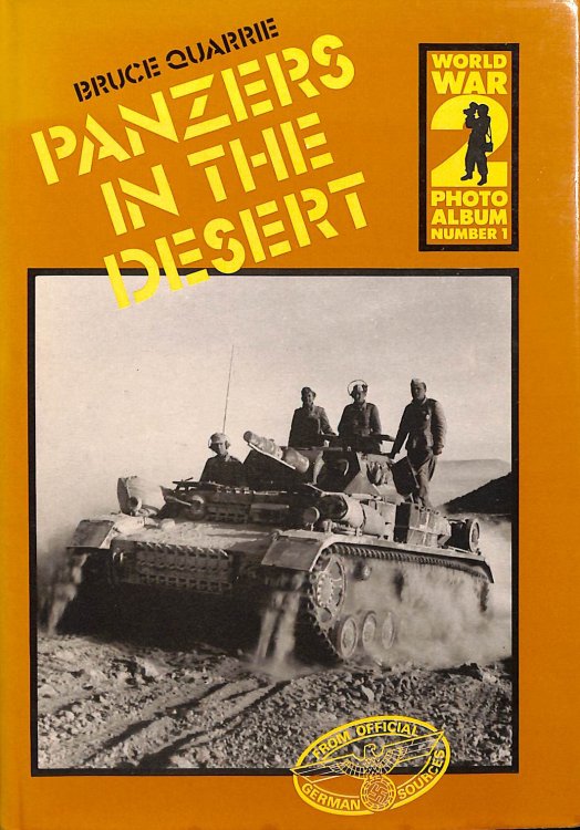 World War II Photo Album 1 Panzers in the Desert