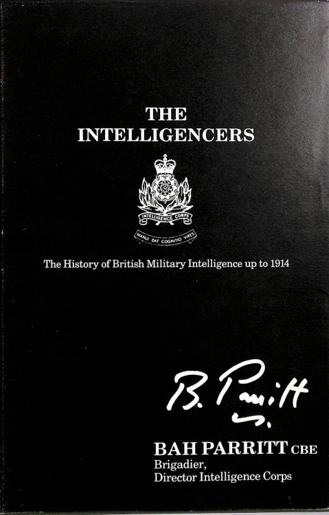Intelligencers: History of British Military Intelligence Up to 1914